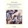 Kierkegaardovská renesancia - Peter Šajda