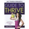 Dr. Vonda Wright's Guide to Thrive