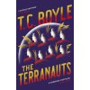 The Terranauts - Tom Coraghessan Boyle