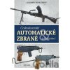 Československé automatické zbraně - Lubomír Popelínský
