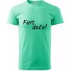 Furt dačo - Klasické pánske tričko vyššej gramáže - XS ( Mätová )