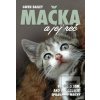 Mačka a jej reč (Gwen Bailey, Lesley Bayley)