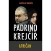 Padrino Krejčíř - Afričan - Jaroslav Kmenta