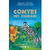 Contes des Soudans (Ostrowski,Josse)(Brožovaná)