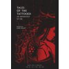 Tales of the Tattooed (Brožovaná)