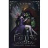 Faeling (S. E. Wendel)(Brožovaná)