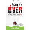 Život na úver - Joachim Becker, Lesay Ivan