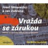 Škvorecký Josef,Zábrana Jan - Vražda se zárukou / Mp3 [CD]