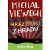 E-kniha Mráz přichází z Hradu - Michal Viewegh