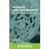 E-kniha Filosofie jako životní cesta - Helena Pavlincová