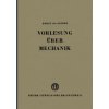 Vorlesung UEber Mechanik (Horst von Sanden)(Brožovaná)