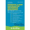 E-kniha Účetnictví a daně kapitálových obchodních společností - Libuše Mullerová, Michal Šindelář