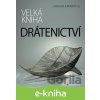 E-kniha Velká kniha drátenictví - Ladislav Jurovatý