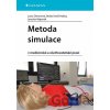 Metoda simulace - Lucia Dimunová, Halász Beáta Grešš, Jaroslav Majerník