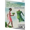 Autobiography of My Mother (KINCAID JAMAICA)(Brožovaná)