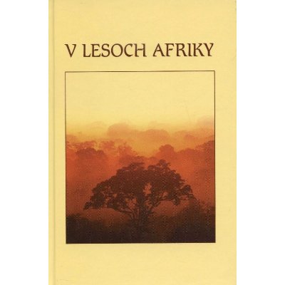 V lesoch Afriky -