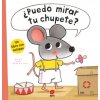 ¿Puedo mirar tu chupete? (Guido van Genechten)(Pevná)