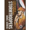 Stormtroopers - Daniel Siemens, Yale University Press