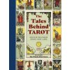 Tales Behind Tarot (DAVIES ALISON)(Pevná)