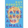 Estates Large and Small (Robertson Ray)