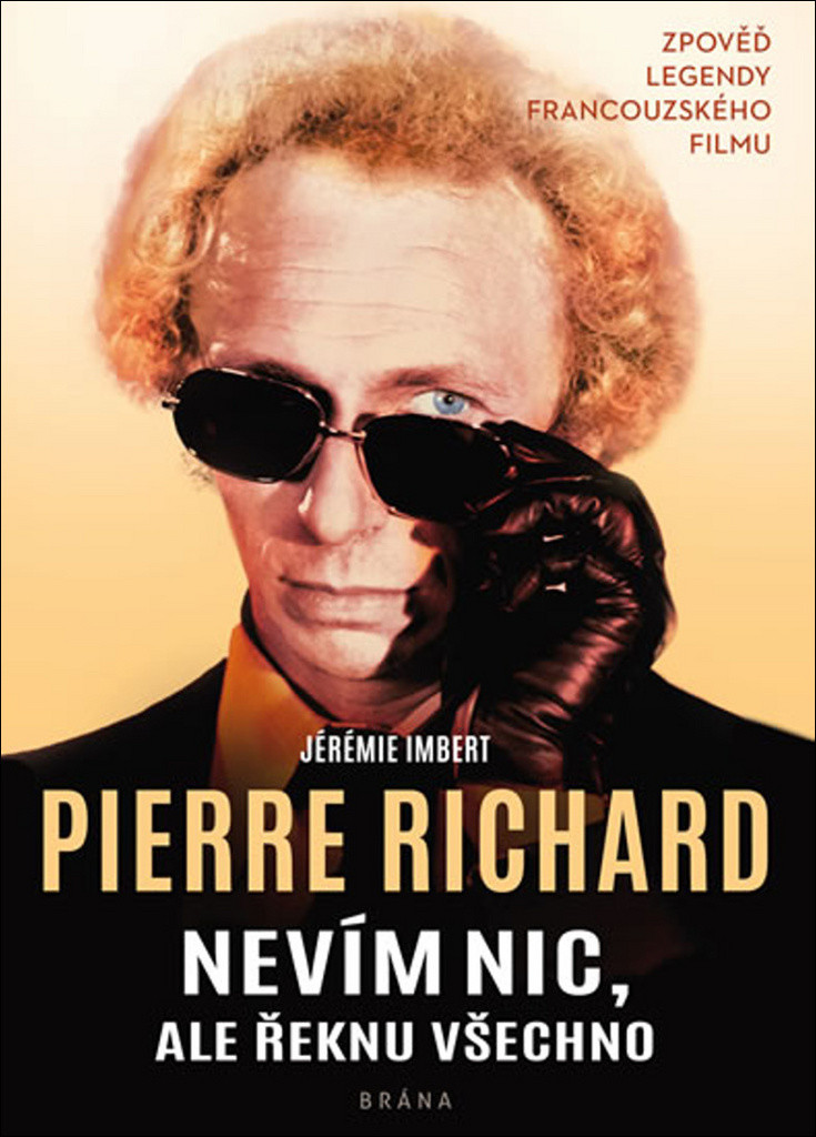 Nevím nic, ale řeknu všechno - Jérémie Imbert, Pierre Richard