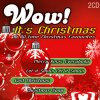 CHRISTMAS TIME Vánoční album / Wow! It's Christmas - 18 All-Time Christmas Favourites (2CD)