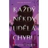 Každý někdy udělá chybu - První láska, druhá šance