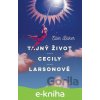 Tajný život Cecily Larsonové - Ellen Baker