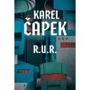 Karel Čapek - R.U.R.