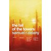 The Fall of the Towers (Delany Samuel R.)