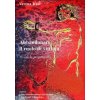 Abbandonare il ruolo di vittima. Vivere la propria vita (Verena Kast,C. Gerbino,M. C. Baldi)(Brožovaná)