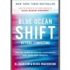 Blue Ocean Shift - Renee Mauborgne, W. Chan Kim, Pan Books