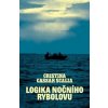 Logika nočního rybolovu - Cristina Cassar Scalia