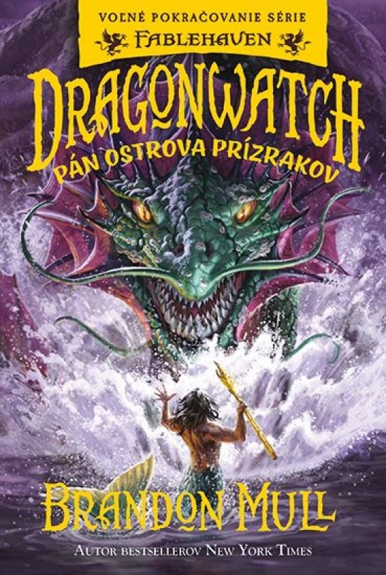 Dragonwatch - Pán ostrova prízrakov 3. diel