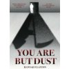 You Are But Dust (Hannah Clayton)(Pevná)