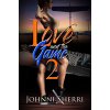 Love and the Game 2 (Sherri Johnni)