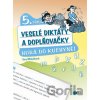 Veselé diktáty a doplňovačky (5. ročník) - Eva Mrázková, Jan Šenkyřík (ilustrátor)