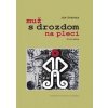 Muž s drozdom na pleci - Ján Štepita