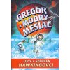 Gregor a modrý mesiac (Lucy Hawking, Stephen Hawking)