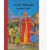 Svätý Mikuláš, priateľ detí