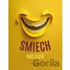 Smiech nad zlato - Jozef Dominik