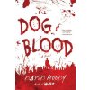Dog Blood (Moody David)