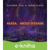 E-kniha Akáša - Slavomír Suja, Lenka Sujová