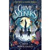 The Chime Seekers - Ross Montgomery