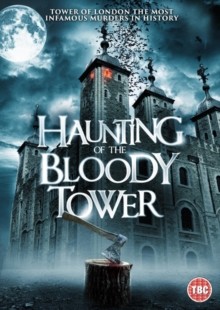 Haunting of the Bloody Tower DVD