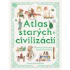 Atlas starých civilizácií - Millard Anne