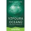 E-kniha Vzpoura oceánů - Frank Schätzing