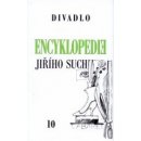 Encyklopedie Jiřího Suchého, svazek 10 - Divadlo 1963-1969 - Jiří Suchý