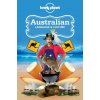 Lonely Planet Australian Language & Culture - Alan Dench, Susan Butler, Peter Austin, Mark Newbrook, Lonely Planet, Jane Curtain, Denise Angelo, Dana Ober, Carolyn Coleman, Barry Blake