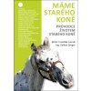 Máme starého koně - Ing. Dalibor Gregor, František Horník